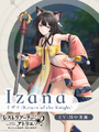 Izana Return of The Knight