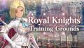 Royal Knights Training Grounds.jpg